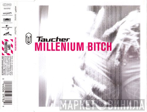 Taucher  - Millenium Bitch