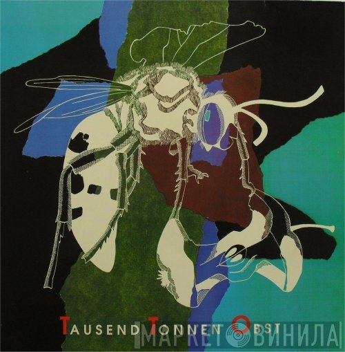 Tausend Tonnen Obst - Tausend Tonnen Obst