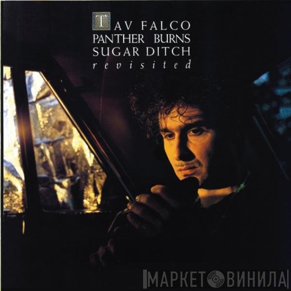 Tav Falco's Panther Burns - Sugar Ditch Revisited/Shake Rag