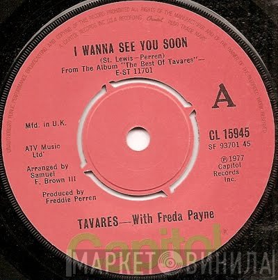 Tavares, Freda Payne - I Wanna See You Soon
