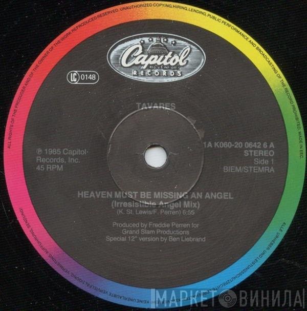 Tavares - Heaven Must Be Missing An Angel
