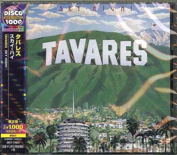 Tavares - Sky High!