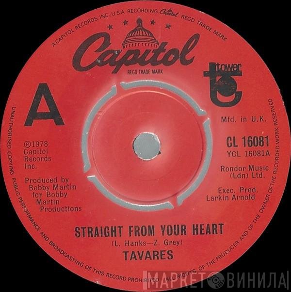 Tavares - Straight From Your Heart