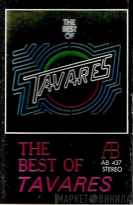 Tavares - The Best Of Tavares