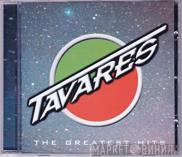 Tavares - The Greatest Hits