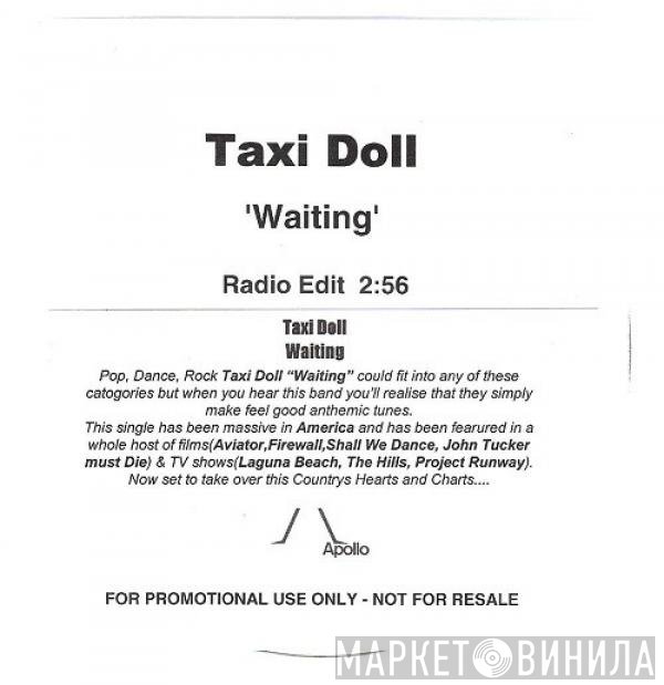 Taxi Doll  - Waiting