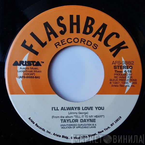 Taylor Dayne - I'll Always Love You / Don't Rush Me