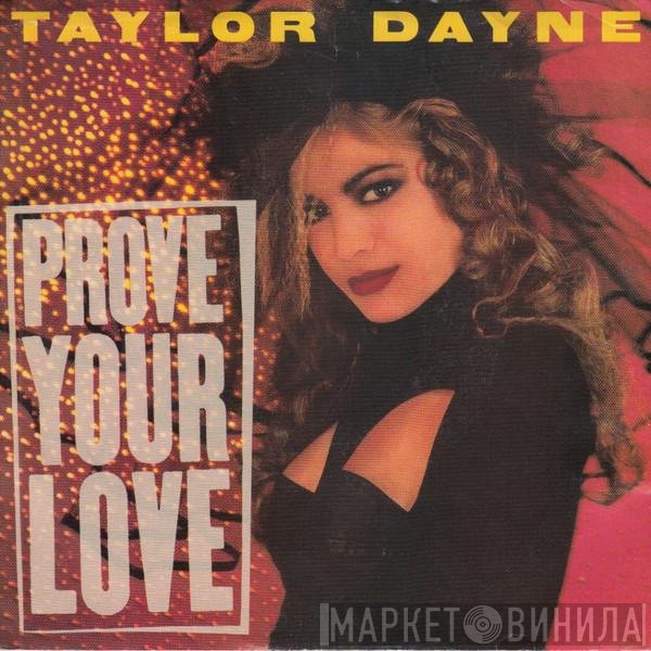 Taylor Dayne - Prove Your Love