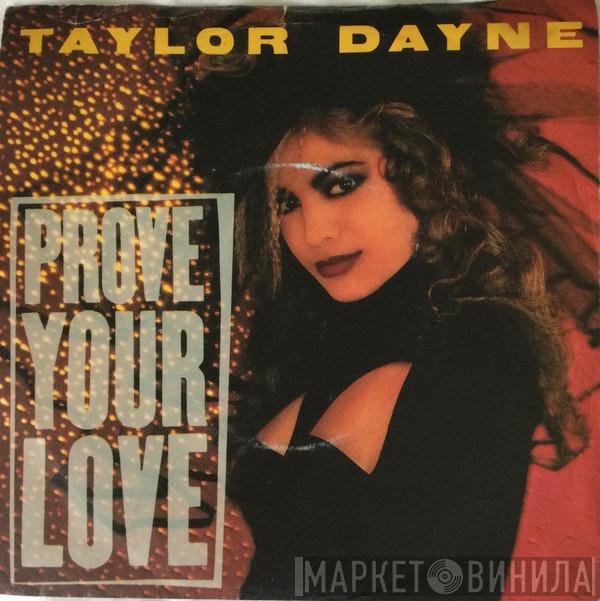 Taylor Dayne - Prove Your Love
