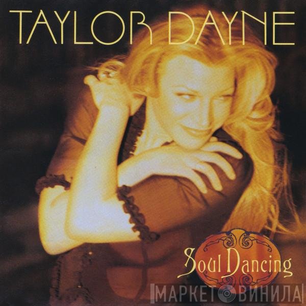 Taylor Dayne  - Soul Dancing