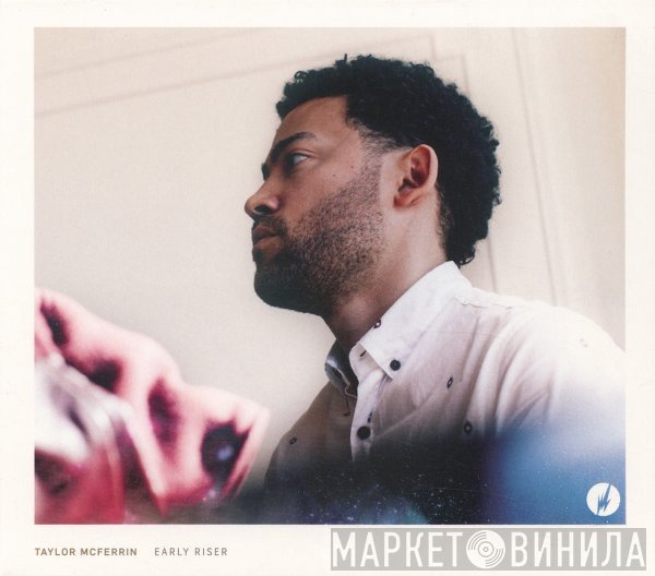 Taylor McFerrin - Early Riser