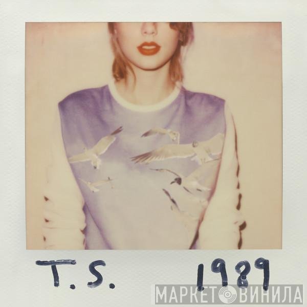 Taylor Swift  - 1989