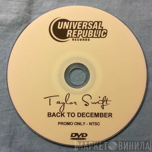 Taylor Swift  - Back To December