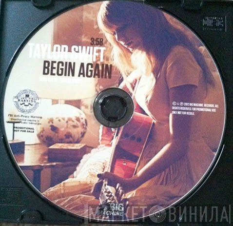 Taylor Swift  - Begin Again