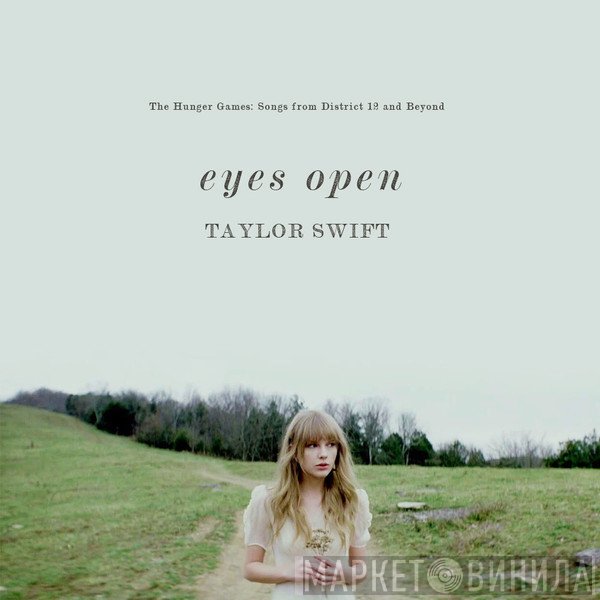 Taylor Swift  - Eyes Open