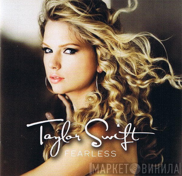 Taylor Swift  - Fearless