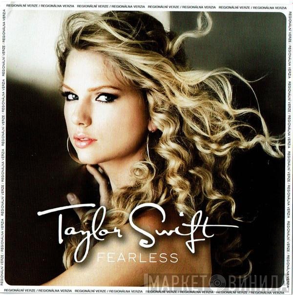 Taylor Swift  - Fearless