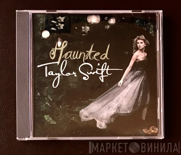 Taylor Swift  - Haunted