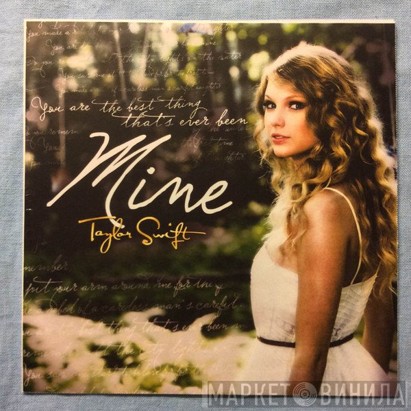 Taylor Swift  - Mine