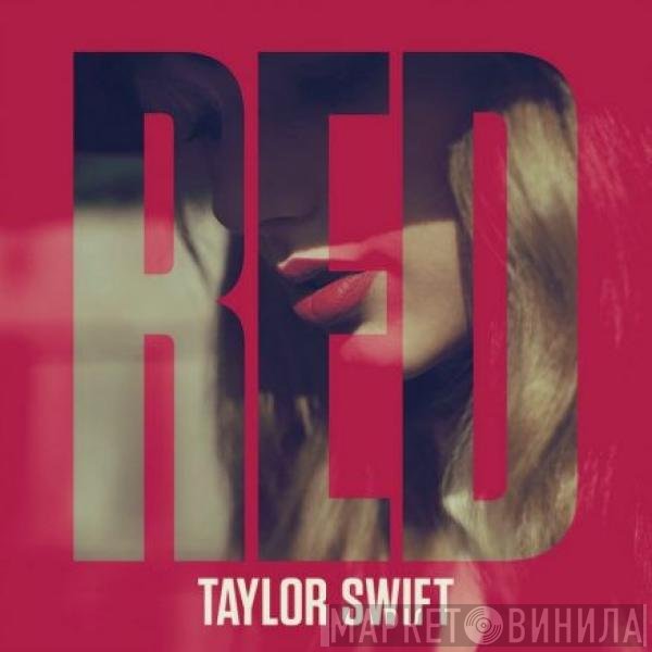 Taylor Swift  - Red