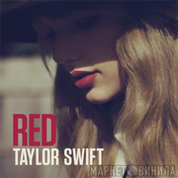 Taylor Swift  - Red