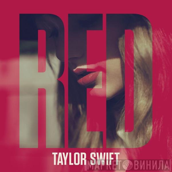 Taylor Swift  - Red
