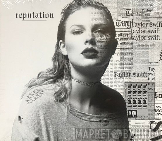 Taylor Swift  - Reputation