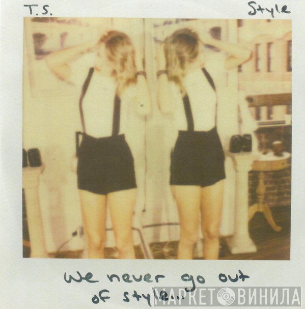 Taylor Swift  - Style