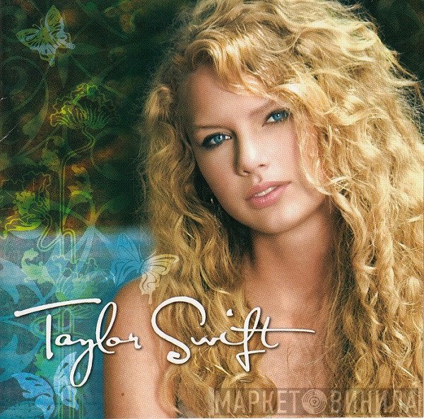 Taylor Swift  - Taylor Swift