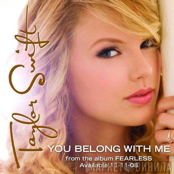 Taylor Swift  - You Belong With Me