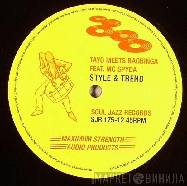 Tayo, Baobinga - Style & Trend / Choppa Riddim