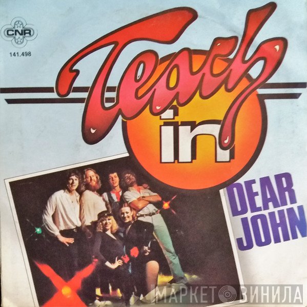 Teach-In  - Dear John