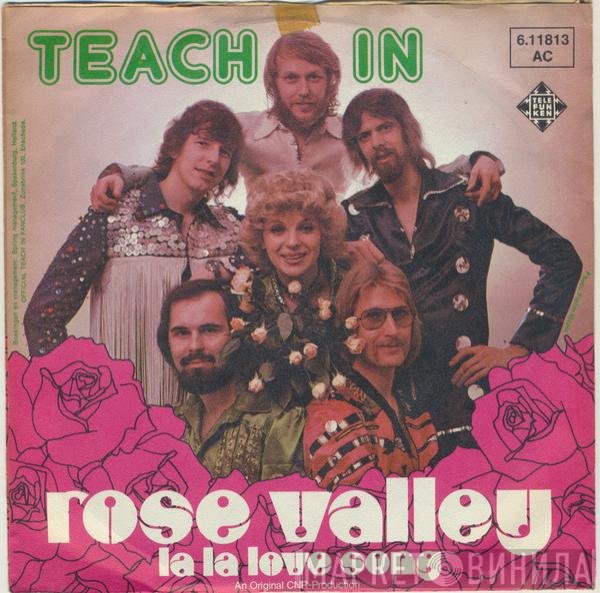 Teach-In  - Rose Valley