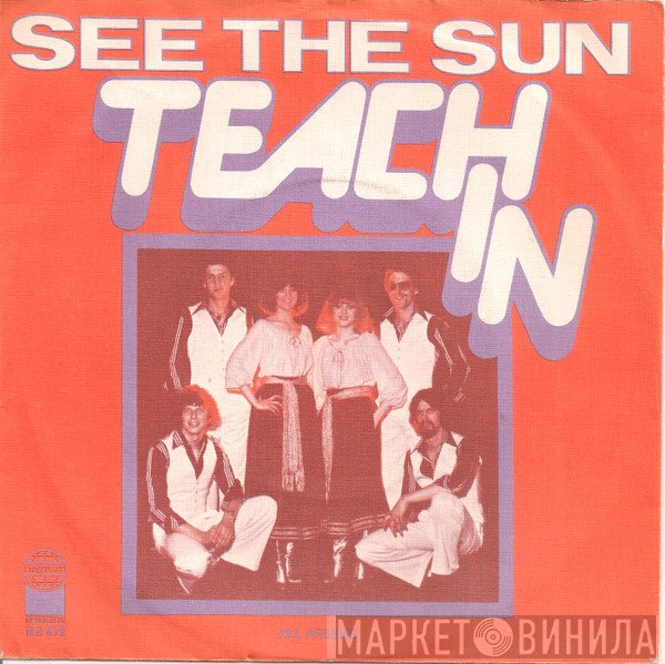 Teach-In  - See The Sun