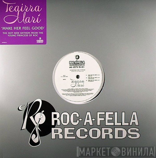 Teairra Mari - Make Her Feel Good