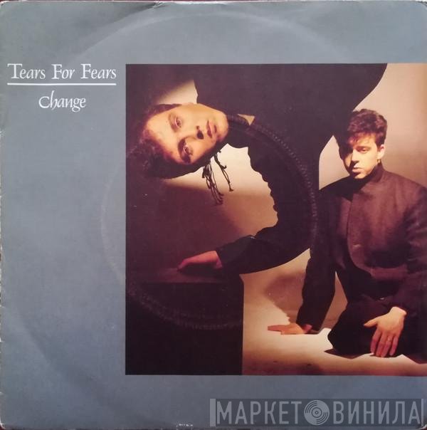 Tears For Fears  - Change