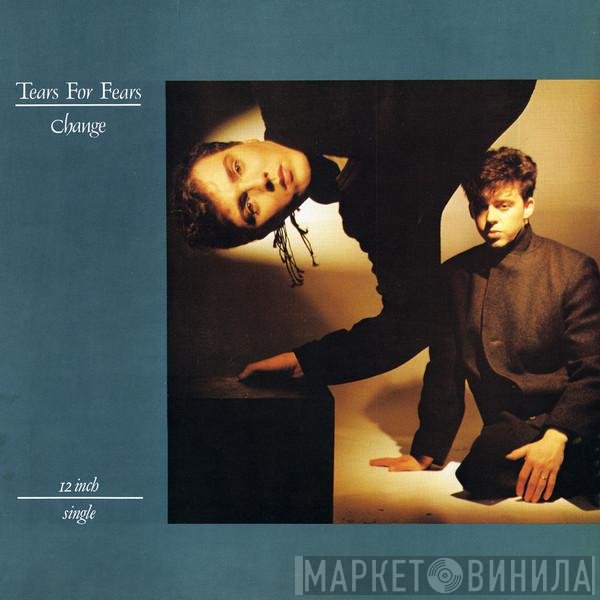 Tears For Fears  - Change