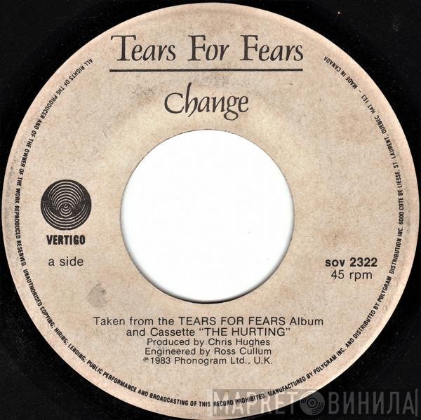 Tears For Fears  - Change
