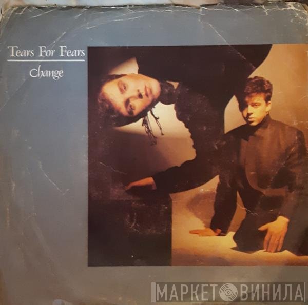 Tears For Fears  - Change