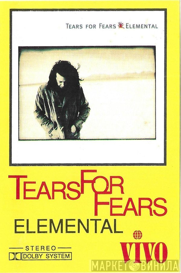 Tears For Fears  - Elemental