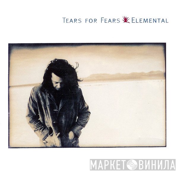 Tears For Fears - Elemental