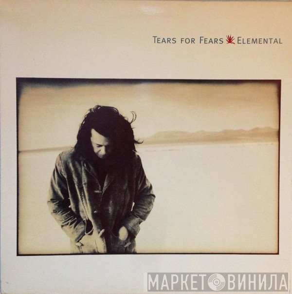 Tears For Fears  - Elemental