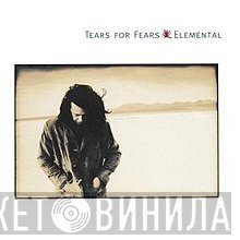 Tears For Fears  - Elemental