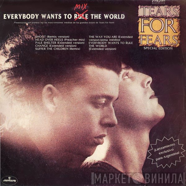 Tears For Fears - Everybody Wants To Mix The World