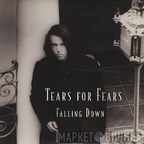 Tears For Fears  - Falling Down