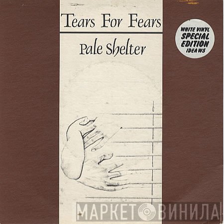 Tears For Fears - Pale Shelter