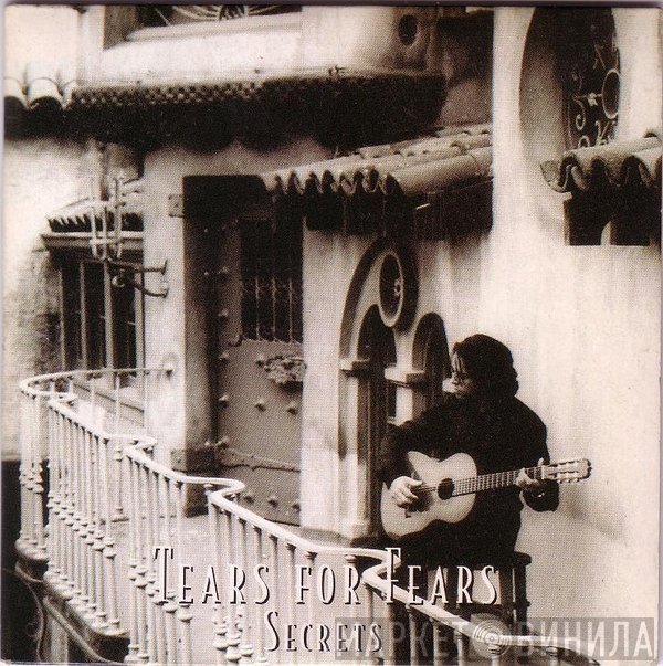 Tears For Fears  - Secrets