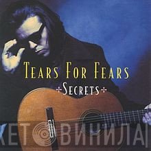 Tears For Fears  - Secrets