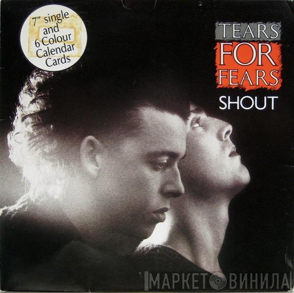 Tears For Fears  - Shout