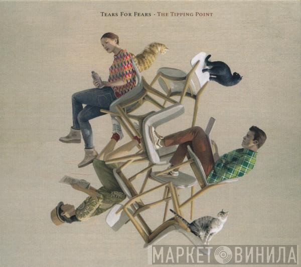 Tears For Fears  - The Tipping Point